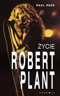 Robert Plant. Życie