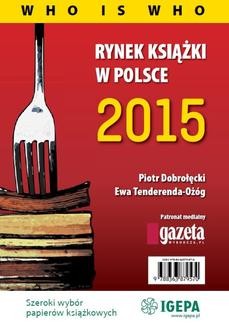 Rynek ksiązki w Polsce 2014. Who is who