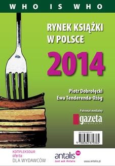 Rynek książki w Polsce 2014. Who is who
