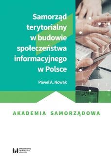 Samorząd terytorialny w budowie społeczeństwa informacyjnego w Polsce