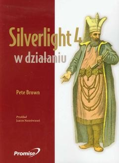 Silverlight 4 w działaniu