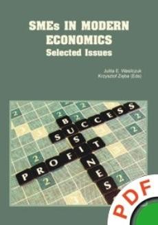 SMEs in Modern Economics. Selected Issues