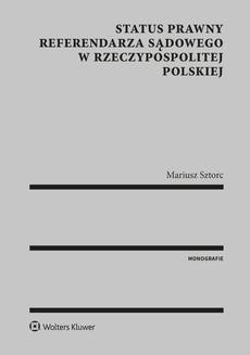 Status prawny referendarza sądowego w Rzeczypospolitej Polskiej