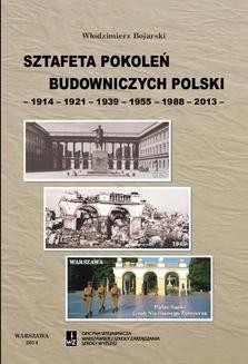 Sztafeta pokoleń budowniczych Polski
