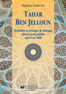 Tahar Ben Jelloun. Hybridité et stratégies de dialogue dans la prose publiée apr&#232;s l&#8217;an 2000