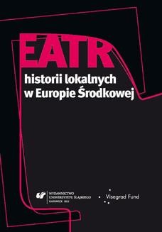 Teatr historii lokalnych w Europie Środkowej