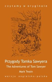 „The Adventures of Tom Sawyer / Przygody Tomka Sawyera”