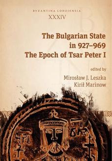 The Bulgarian State in 927-969. The Epoch of Tsar Peter I