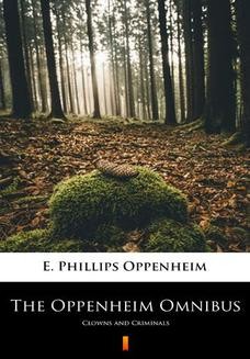 The Oppenheim Omnibus. Clowns and Criminals