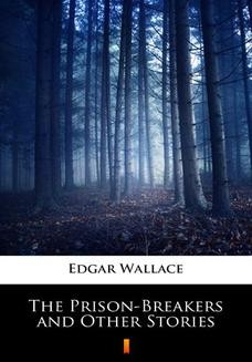 The Prison-Breakers and Other Stories