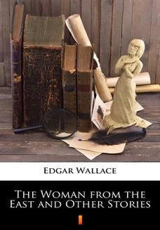 The Woman from the East and Other Stories