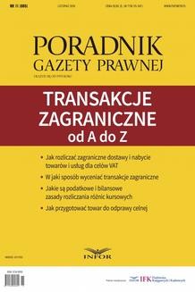 Transakcje zagraniczne od A do Z - Poradnik Gazety Prawnej 11/2016
