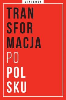 Transformacja po polsku. Minibook