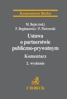 Ustawa o partnerstwie publiczno-prywatnym. Komentarz