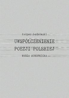 Uwspółcześnienie poezji polskiej