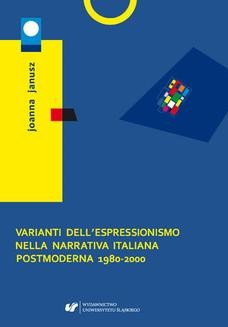 Varianti dell espressionismo nella narrativa italiana postmoderna 1980-2000