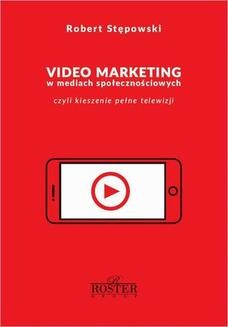 Video marketing w mediach społecznościowych