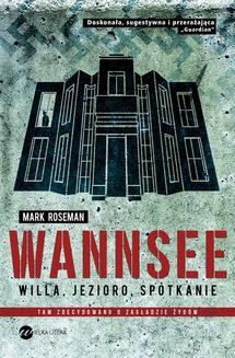 Wannsee. Willa, jezioro, spotkanie