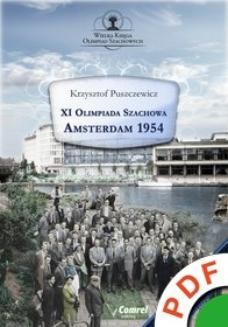 Wielka księga olimpiad szachowych. XI Olimpiada Szachowa. Amsterdam 1954