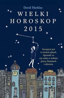 Wielki horoskop 2015
