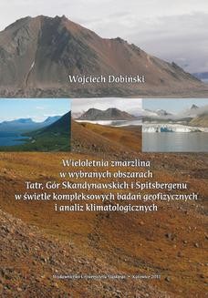 Wieloletnia zmarzlina w wybranych obszarach Tatr, Gór Skandynawskich i Spitsbergenu w świetle kompleksowych badań geofizycznych i analiz klimatologicznych
