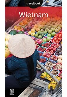 Wietnam. Travelbook. Wydanie 1