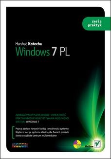 Windows 7 PL. Seria praktyk