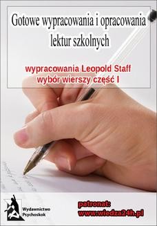 Wypracowania - Leopold Staff „Wybór wierszy - Część I”