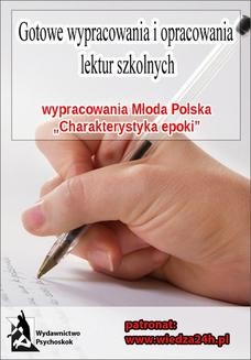 Wypracowania - Młoda Polska „Charakterystyka epoki”