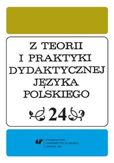Z Teorii i Praktyki Dydaktycznej Języka Polskiego. T. 24