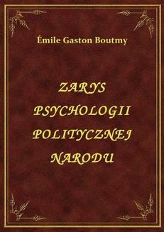 Zarys Psychologii Politycznej Narodu