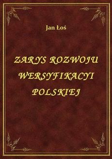 Zarys Rozwoju Wersyfikacyi Polskiej