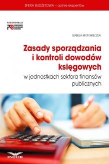 Zasady sporządzania i kontroli dowodów księgowych w jednostkach sektora finansów publicznych