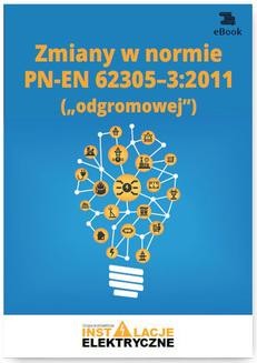 Zmiany w normie PN-EN 62305-3:2011