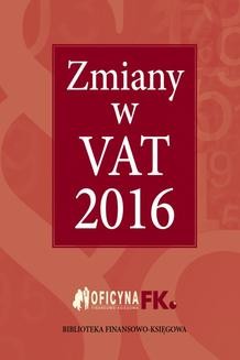 Zmiany w VAT 2016