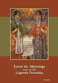 Żywot św. Metodego - Legenda Panońska