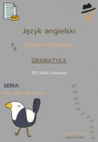 Egzamin ósmoklasisty - Nie tylko dla orłów: gramatyka cz.1