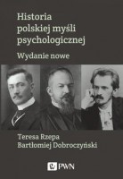 Historia polskiej myśli psychologicznej. Wydanie nowe
