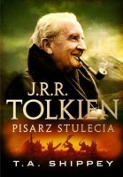 J.R.R. Tolkien. Pisarz stulecia