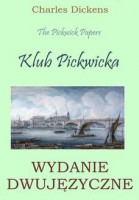 Klub Pickwicka. Wydanie dwujęzyczne