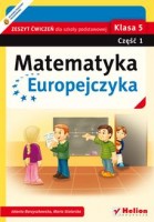Matematyka Europejczyka. Zeszyt ćwiczeń dla szkoły podstawowej. Klasa 5. Część 1