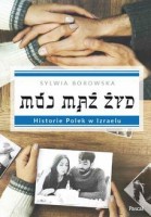 Mój mąż Żyd. Historie Polek w Izraelu