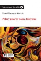 Polscy pisarze wobec faszyzmu