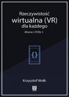 Rzeczywistość wirtualna (VR) dla każdego - Aframe i HTML 5