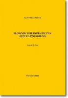 Słownik bibliograficzny języka polskiego Tom 4 (L-Nić)