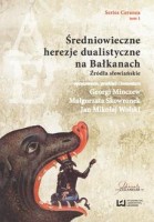 Średniowieczne herezje dualistyczne na Bałkanach. Źródła słowiańskie